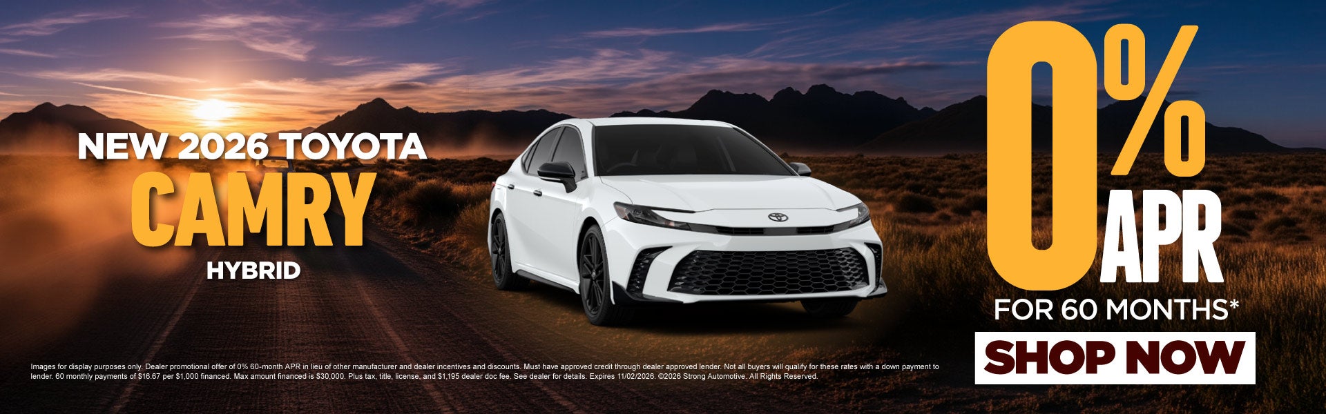 New 2026 Toyota Camry Hybrid	0% APR / 60 MO