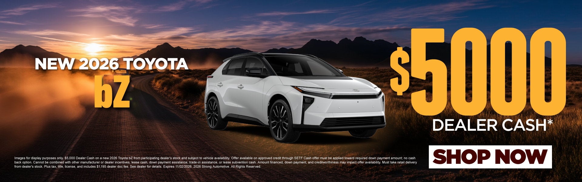New 2026 Toyota bZ	$5,000 DEALER CASH